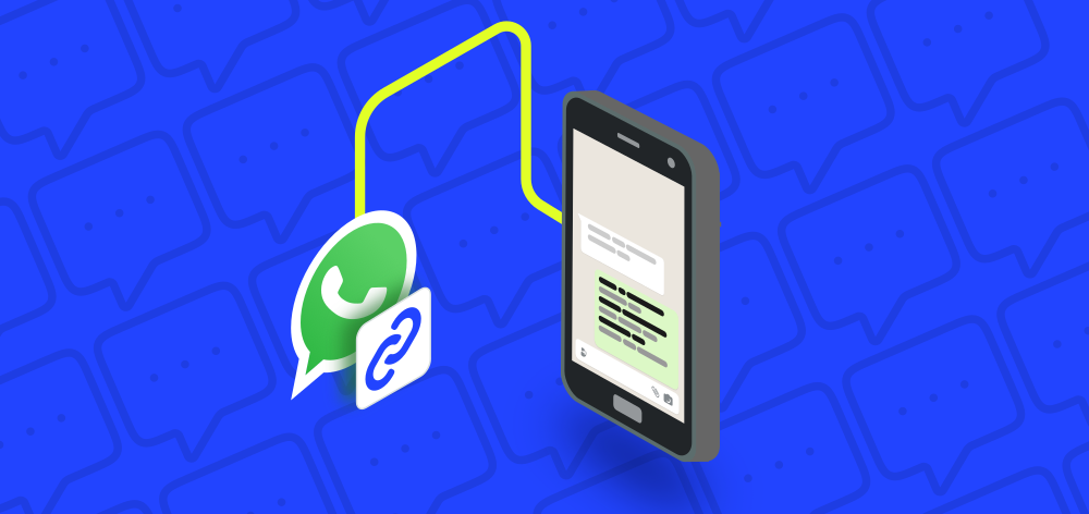 The Easiest Way of Creating WhatsApp Chat Links for Your Business