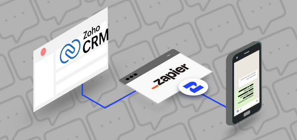 Cómo integrar WhatsApp con Zoho CRM fácilmente con 2Chat y Zapier