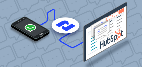 Integrate WhatsApp with HubSpot CRM - 2Chat is an official App Partner